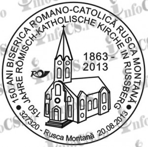 STAMPILA 2013.08.20 - 150 ANI BISERICA CATOLICA RUSCA MONTANA - STAMPILA