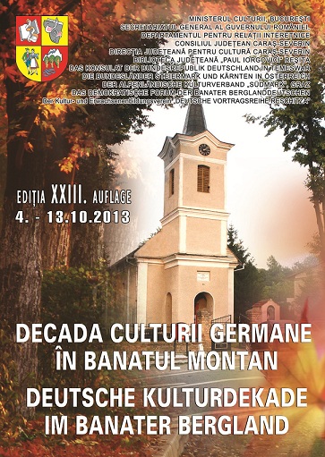 De vineri, debutează în Caraș Severin, Decada Culturii Germane în Banatul Montan