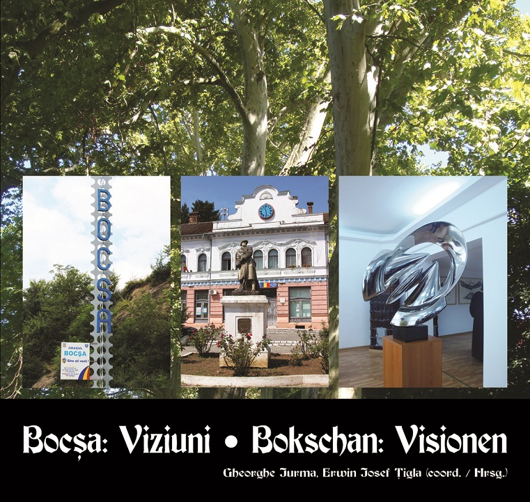 O nouă carte-album a Banatului Montan: „Bocşa: Viziuni / Bokschan: Visionen”
