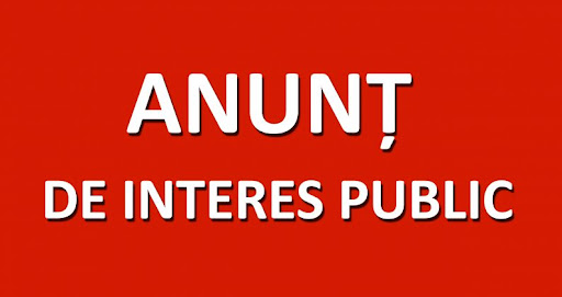 ANUNT  DE INTERES PUBLIC