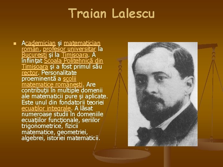 Știți cine a fost cărășanul Traian Lalescu? Azi se împlinesc 140 de ani de la nașterea sa